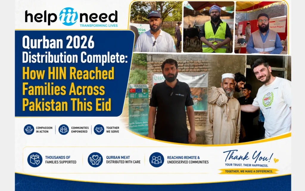 Qurban 2026 Distribution Complete How HIN Reached Families Across Pakistan This Eid